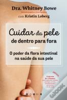 Cuidar da Pele de Dentro para Fora