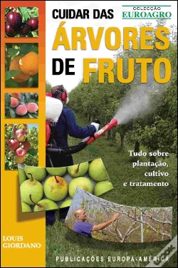 Capa do artigo Cuidar das Árvores de Fruto