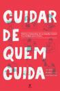 Cuidar de Quem Cuida - Preview