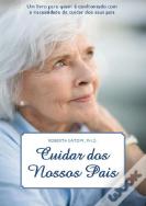Cuidar dos Nossos Pais