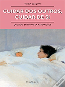 Capa do artigo Cuidar dos Outros, Cuidar de Si