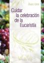 Cuidar La Celebración De La Eucaristía - Preview