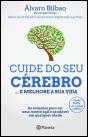 Cuide do Seu Cérebro... e Melhore a Sua Vida - Preview