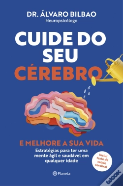 Capa do artigo Cuide do seu Cérebro e Melhore a sua Vida