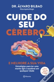 Capa do artigo Cuide do seu Cérebro e Melhore a sua Vida