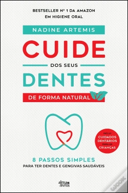 Capa do artigo Cuide dos Seus Dentes de Forma Natural