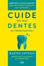 Cuide dos Seus Dentes de Forma Natural - Preview