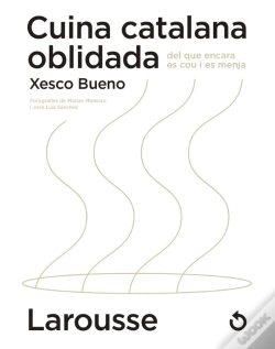 Capa do artigo Cuina Catalana Oblidada Del Que Encara Es Cou I Es Menja
