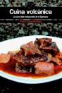 Cuina Volcanica - Preview