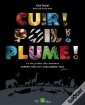 Cuir, Poils, Plumes