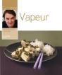Cuisine À La Vapeur - Preview