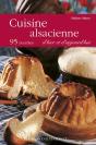Cuisine Alsacienne D'Hier Et D'Aujourd'Hui ; 95 Recettes - Preview