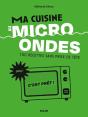 Cuisine Au Micro-Ondes : 100 Recettes Sans Prise De Tête - Preview