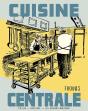 Cuisine Centrale - Preview