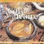 Cuisine De Côte D'Ivoire Et D'Afrique De L'Ouest - Preview