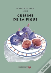 Capa do artigo Cuisine De La Figue