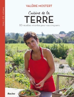 Capa do artigo Cuisine De La Terre ; 80 Recettes Vivantes Pour Vos Cinq Sens