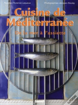 Capa do artigo Cuisine De Méditerranée ; De La Mer À L'Assiette
