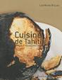 Cuisine De Tahiti D'Hier Et D'Aujourd Hui - Preview