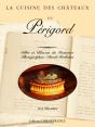 Cuisine Des Châteaux Du Périgord - Preview