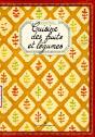 Cuisine Des Fruits Et Légumes ; Découvertes De Nos Terroirs - Preview
