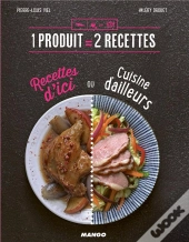 Cuisine D'Ici Ou Cuisine D'Ailleurs