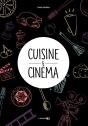 Cuisine & Cinema - Preview