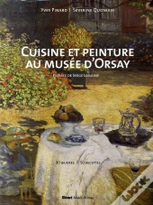 Cuisine Et Peinture Au Musée D'Orsay