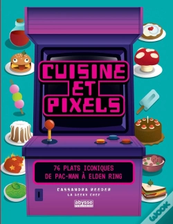 Capa do artigo Cuisine Et Pixels : 76 Plats Iconiques : De Pac Man À Elden Ring