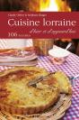 Cuisine Lorraine D'Hier Et D'Aujourd'Hui - Preview