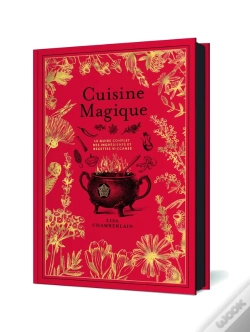 Capa do artigo Cuisine Magique : Le Guide Complet Des Ingrédients Et Recettes Wiccanes