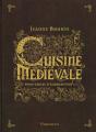 Cuisine Medievale Pour Tables D'Aujourd'Hui - Preview