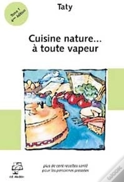 Capa do artigo Cuisine Nature... À Toute Vapeur T.1