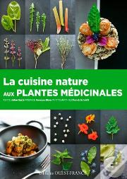 Cuisine Nature Aux Plantes Medicinales
