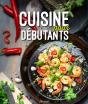 Cuisine Pour Débutants - Preview
