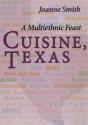 Cuisine, Texas - Preview
