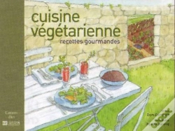 Capa do artigo Cuisine Végétarienne ; Recettes Gourmandes
