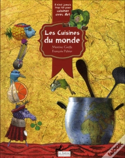 Capa do artigo Cuisiner Avec Art- Les Cuisines Du Monde