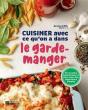 Cuisiner Avec Ce Qu'On A Dans Le Garde-Manger - Preview