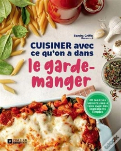 Capa do artigo Cuisiner Avec Ce Qu'On A Dans Le Garde-Manger