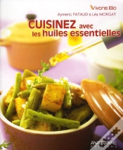 Capa do artigo Cuisiner Avec Les Huiles Essentielles