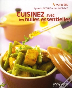 Capa do artigo Cuisiner Avec Les Huiles Essentielles