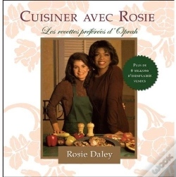 Capa do artigo Cuisiner Avec Rosie ; Les Recettes Préférées D'Oprah
