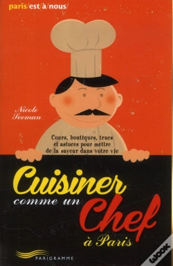 Capa do artigo Cuisiner Comme Un Chef A Paris 2013
