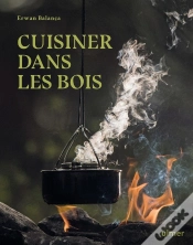 Capa do artigo Cuisiner Dans Les Bois