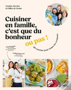 Capa do artigo Cuisiner En Famille, C'Est Que Du Bonheur... Ou Pas !