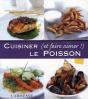 Cuisiner (Et Faire Aimer !) Le Poisson - Preview