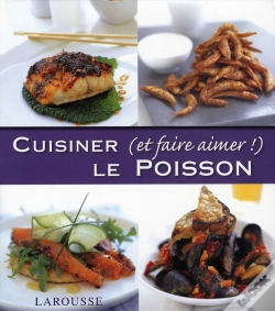 Capa do artigo Cuisiner (Et Faire Aimer !) Le Poisson