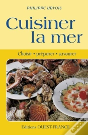 Capa do artigo Cuisiner La Mer, Choisir, Préparer