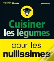 Capa do artigo Cuisiner Les Legumes Pour Les Nullissimes